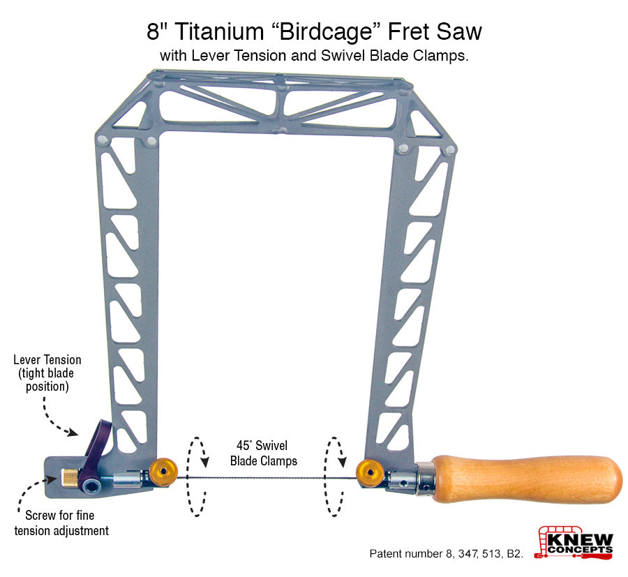 Knew Concepts 8" Titanium Birdcage Fret Saw with Lever Tension and Swivel Blade Clamps