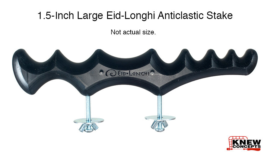 1.5-Inch Large Eid-Longhi Anticlastic Stake